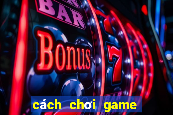 cách chơi game tài xỉu online luôn thắng