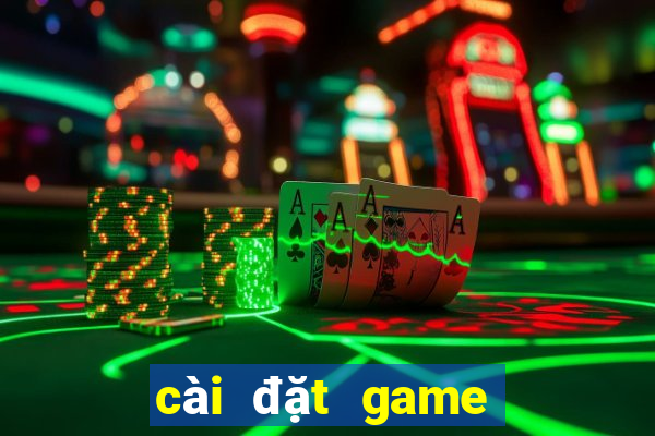 cài đặt game bắn cá