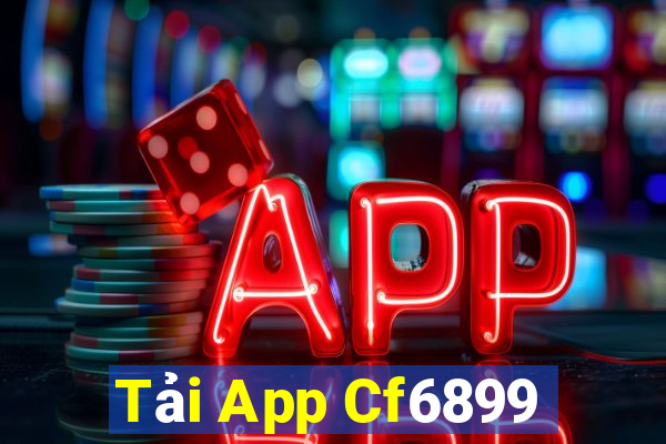 Tải App Cf6899