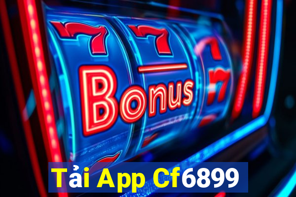 Tải App Cf6899