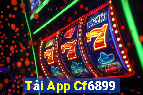 Tải App Cf6899