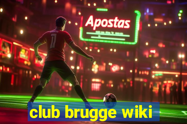 club brugge wiki