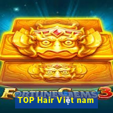 TOP Hair Việt nam