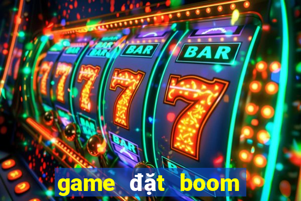 game đặt boom offline cổ điển