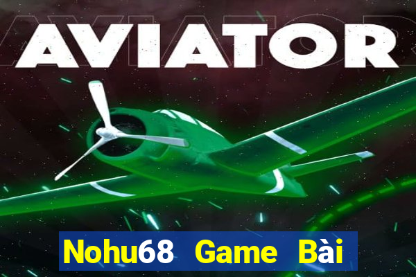 Nohu68 Game Bài 88 Club Đổi Thưởng