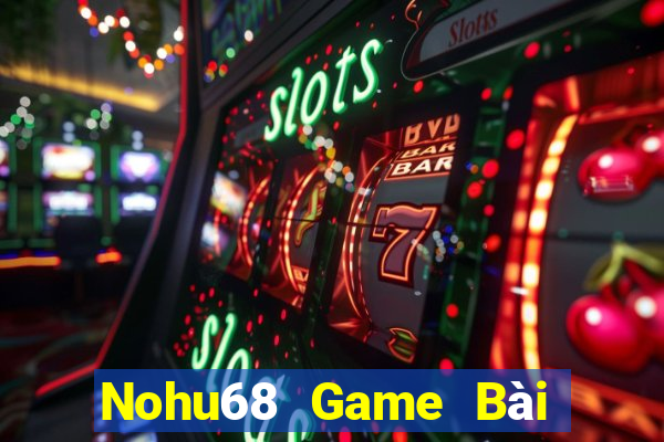 Nohu68 Game Bài 88 Club Đổi Thưởng