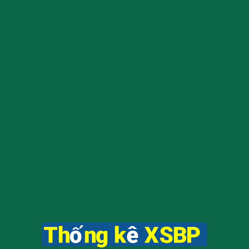 Thống kê XSBP