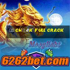 đế chế 4k full crack