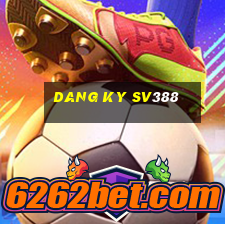 dang ky sv388