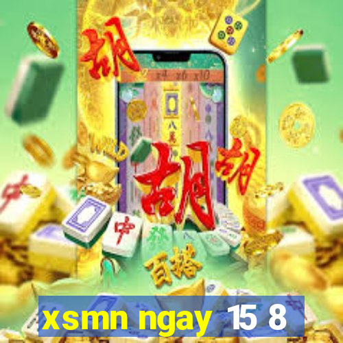 xsmn ngay 15 8