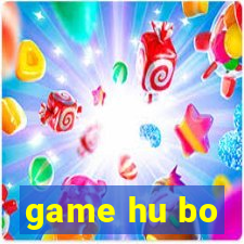 game hu bo