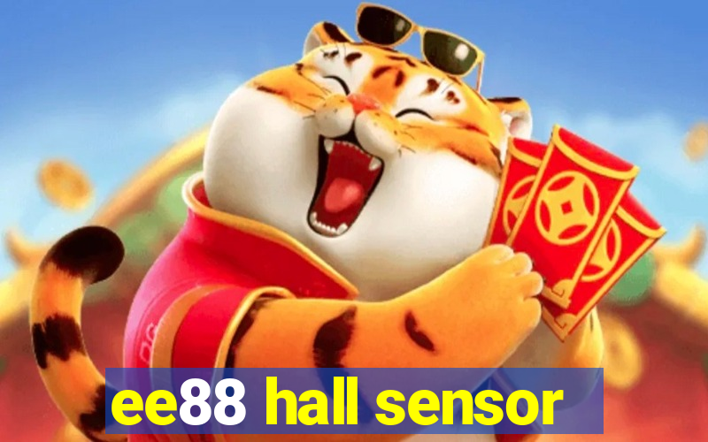 ee88 hall sensor