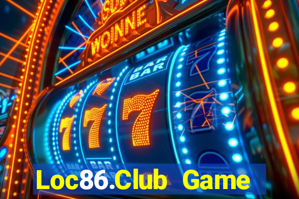 Loc86.Club Game Bài Ma Thuật