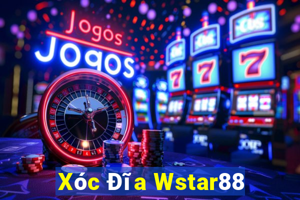 Xóc Đĩa Wstar88