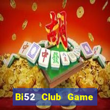 Bi52 Club Game Bài 3D