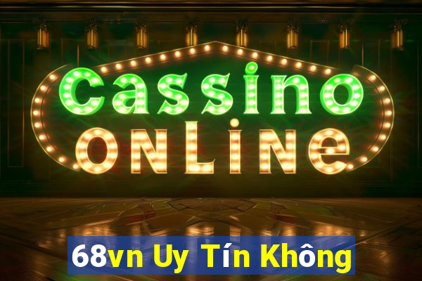 68vn Uy Tín Không