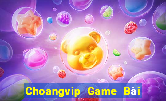 Choangvip Game Bài Phái Mạnh