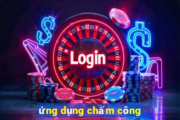 ứng dụng chấm công