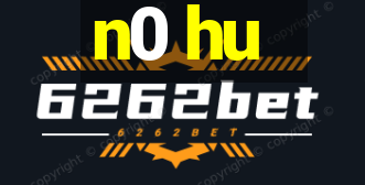 n0 hu