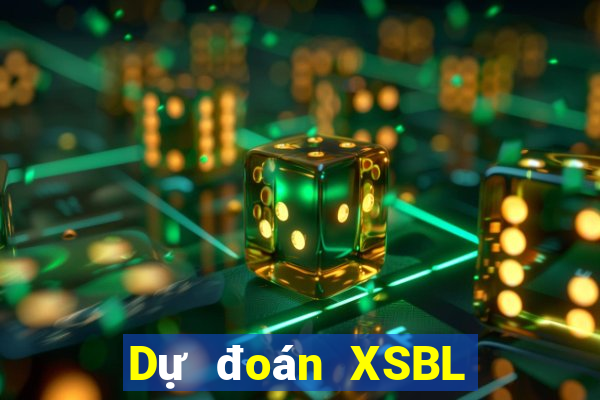 Dự đoán XSBL ngày 5