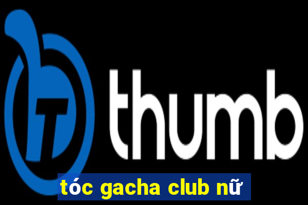 tóc gacha club nữ