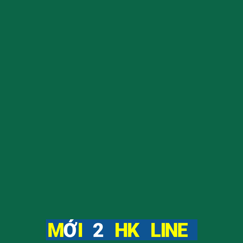 MỚI 2 HK LINE Việt nam