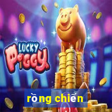 rồng chiến