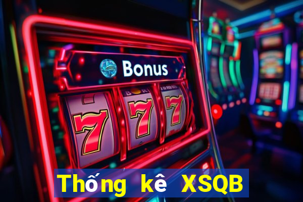 Thống kê XSQB ngày 4