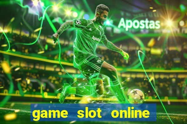 game slot online terbaik 2024