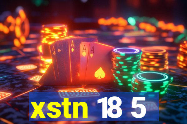 xstn 18 5