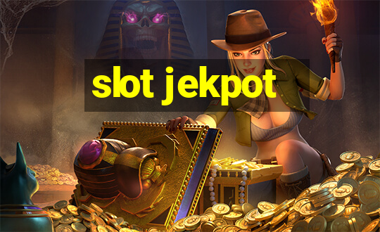 slot jekpot