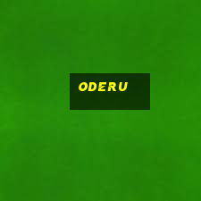 oderu