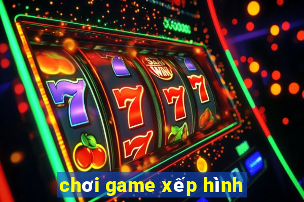 chơi game xếp hình