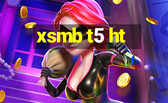 xsmb t5 ht