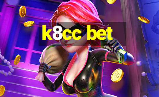 k8cc bet