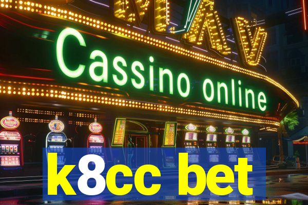 k8cc bet