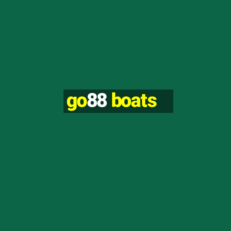 go88 boats