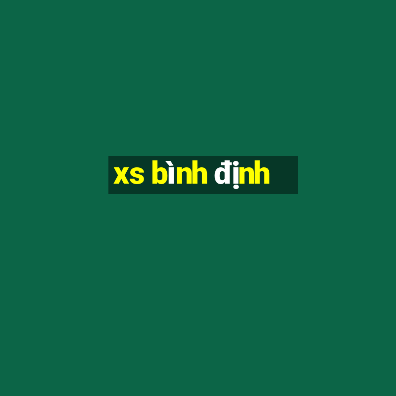 xs bình định