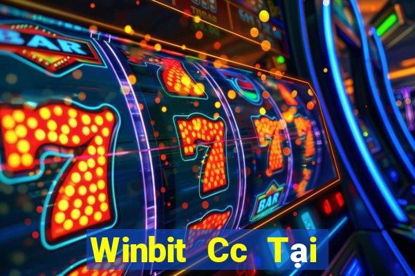 Winbit Cc Tại Game Bài B52 Đổi Thưởng