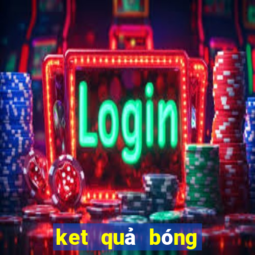 ket quả bóng đá world cup