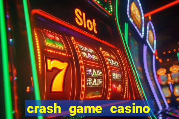 crash game casino by tether