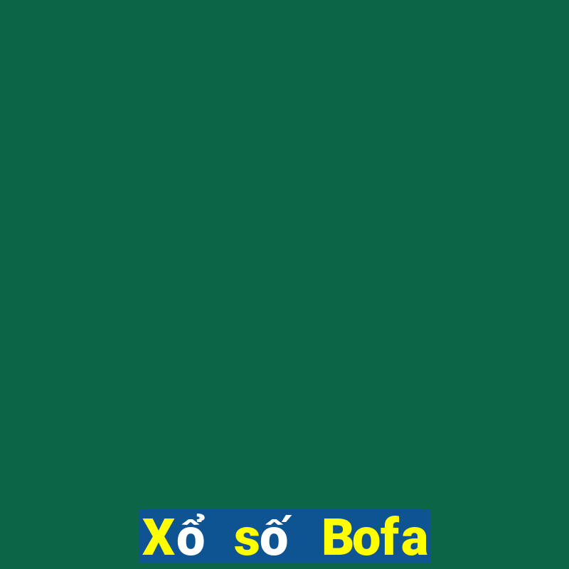 Xổ số Bofa phiên bản Android