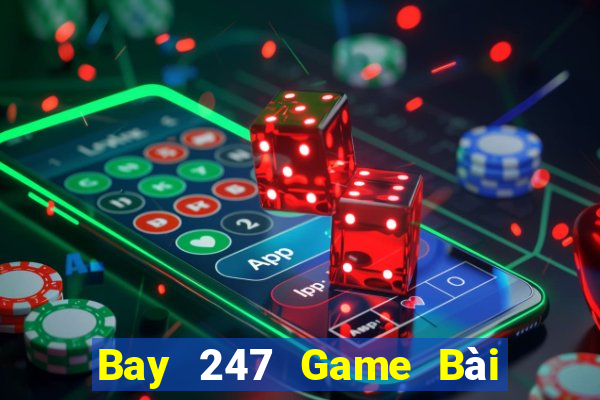 Bay 247 Game Bài 6 Lá