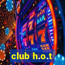 club h.o.t