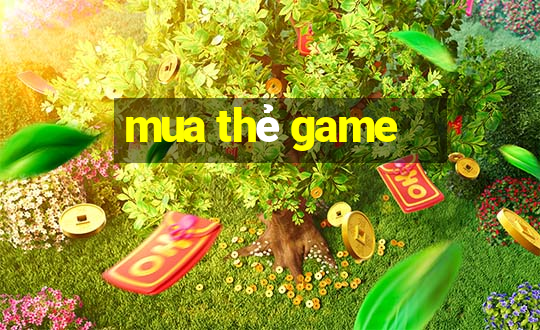 mua thẻ game