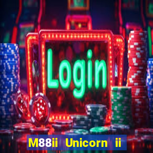 M88ii Unicorn ii game bài