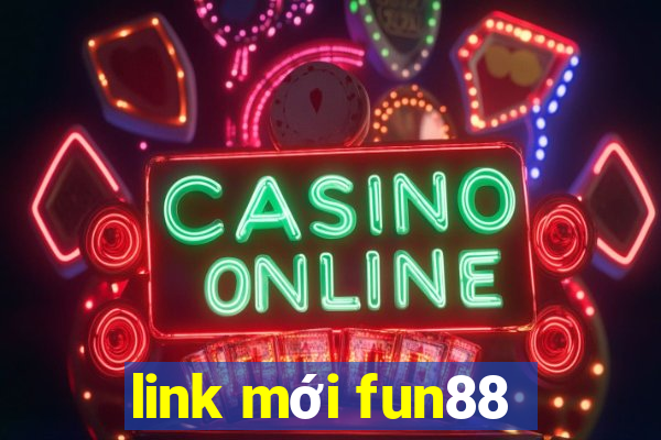 link mới fun88