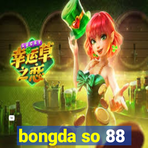 bongda so 88