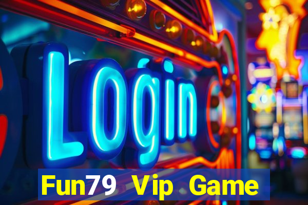 Fun79 Vip Game Bài Y8