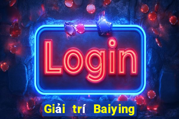 Giải trí Baiying Tải về